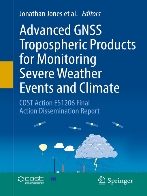 Title details for Advanced GNSS Tropospheric Products for Monitoring Severe Weather Events and Climate by Jonathan Jones - Wait list